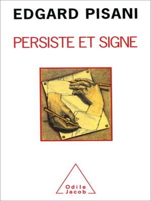 cover image of Persiste et signe